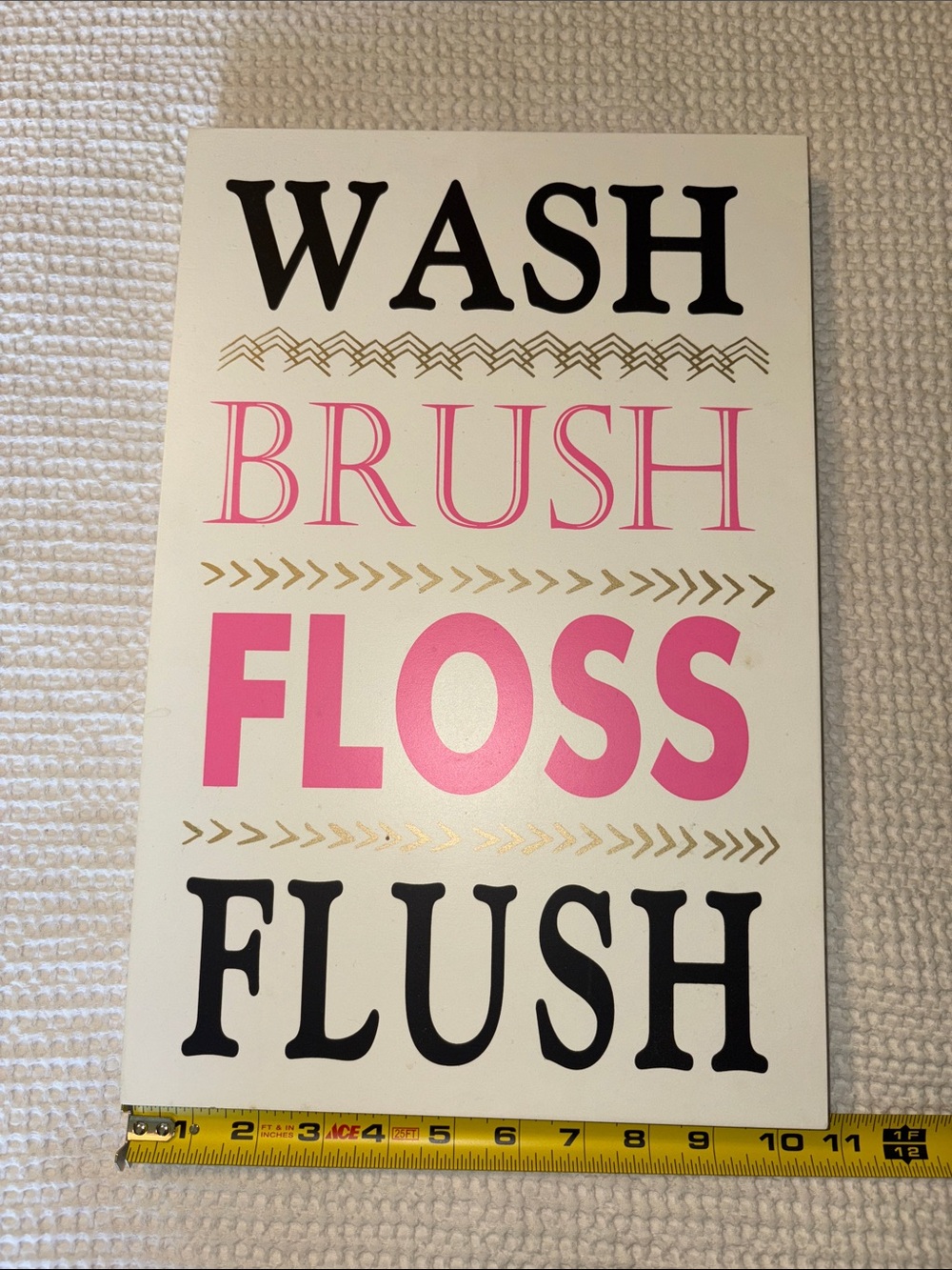 Wash Brush Floss Flush bathroom decor